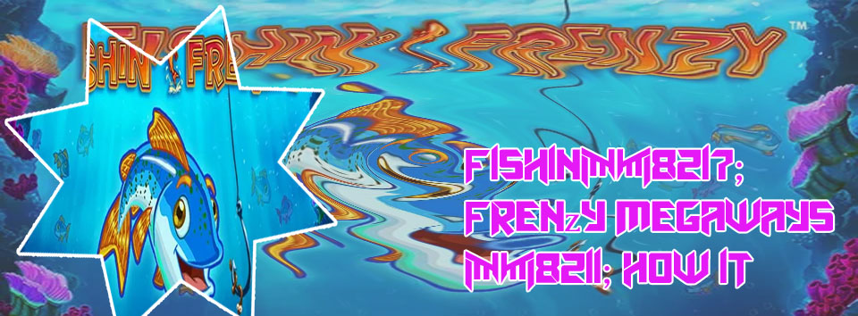 Online slots with fishing frenzy