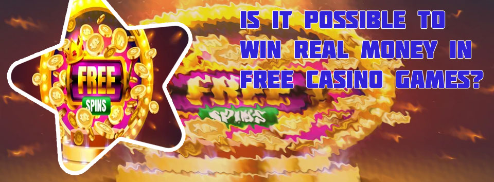 Slots win real money free spins